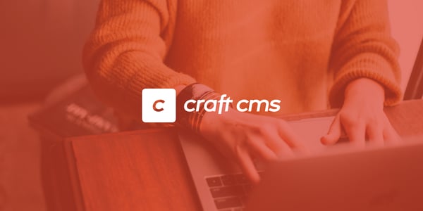 What is Craft CMS?