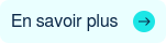 En savoir plus&nbsp;&nbsp;&nbsp;