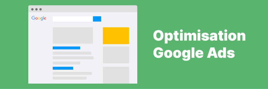 Optimisation Google Ads dans le navigateur